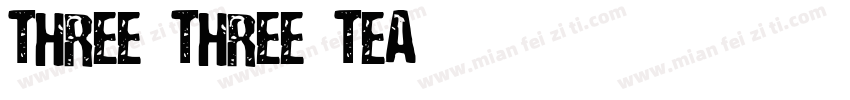 THREE THREE TEA字体转换